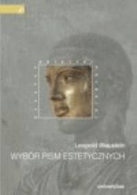Leopold Blaustein. Wybór pism estetycznych - Leopold Blaustein