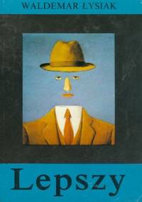 Lepszy - Waldemar Łysiak