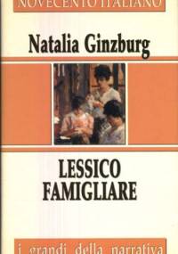 Lessico famigliare - Natalia Ginzburg