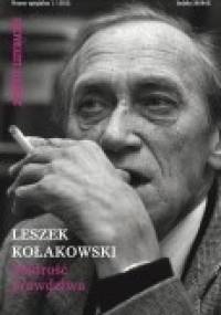 Leszek Kołakowski - Mądrość prawdziwa - Leszek Kołakowski