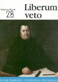 Liberum Veto - Zbigniew Wójcik