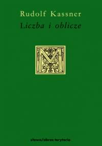 Liczba i oblicze - Rudolf Kassner