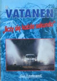 Liczy się każda sekunda - Ari Vatanen, Vesa Väisänen