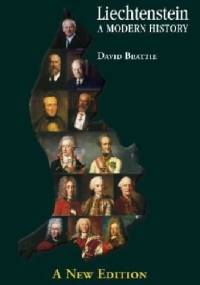 Liechtenstein: A Modern History - David Beattie