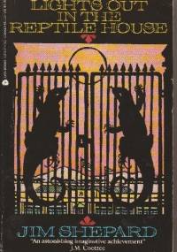 Lights Out in the Reptile House - Jim Shepard