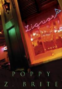 Liquor - Poppy Z. Brite