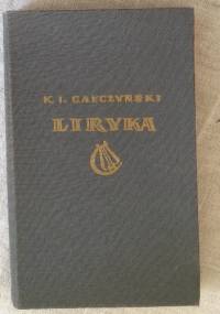 Liryka - Konstanty Ildefons Gałczyński