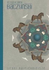 Liryki najpiękniejsze Baczyński - Krzysztof Kamil Baczyński