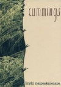 Liryki najpiękniejsze - Edward Estlin Cummings