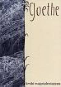 Liryki najpiękniejsze - Johann Wolfgang von Goethe