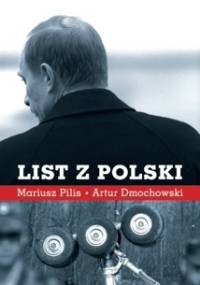 List z Polski - Artur Dmochowski, Mariusz Pilis