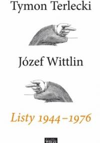 Listy 1944-1976 - Jerzy Wittlin, Tymon Terlecki