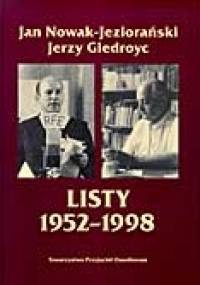 Listy 1952-1998 - Jerzy Giedroyc, Jan Nowak-Jeziorański