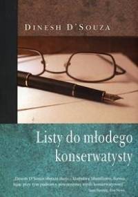 Listy do młodego konserwatysty - Dinesh D'Souza
