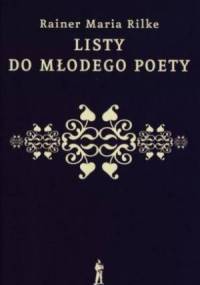 Listy do młodego poety - Rainer Maria Rilke