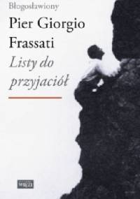 Listy do przyjaciół - Pier Giorgio Frassati