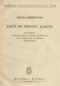 Listy do siostry Aldony - Feliks Dzierżyński