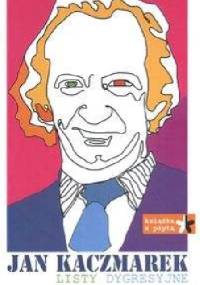 Listy dygresyjne - Jan Kaczmarek