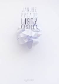 Listy Kasjela - Janusz Pyda OP