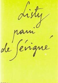 Listy pani de Sévigné - Marie de Rabutin-Chantal