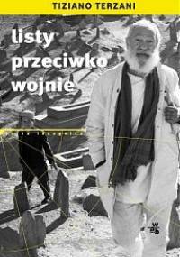 Listy przeciwko wojnie - Tiziano Terzani