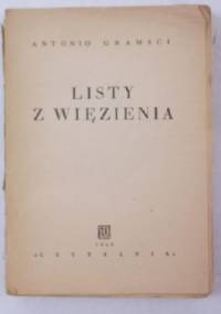 Listy z więzienia - Antonio Gramsci