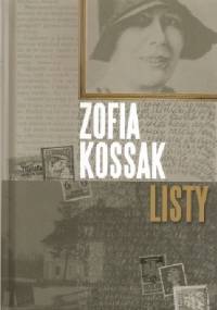 Listy - Zofia Kossak-Szczucka