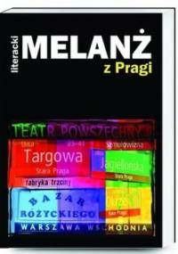 Literacki Melanż z Pragi