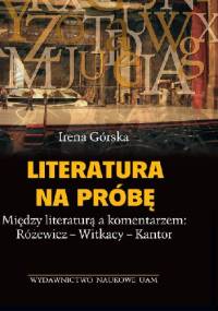 Literatura na próbę - Irena Górska