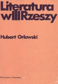 Literatura w III Rzeszy - Hubert Orłowski