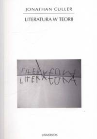 Literatura w teorii - Jonathan Culler