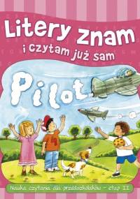 Litery znam i czytam już sam. Część 2 - Agnieszka Bator