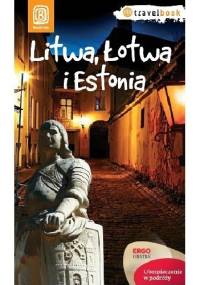 Litwa, Łotwa i Estonia - praca zbiorowa