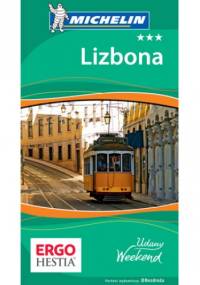 Lizbona. Udany weekend. Wydanie 1 - praca zbiorowa
