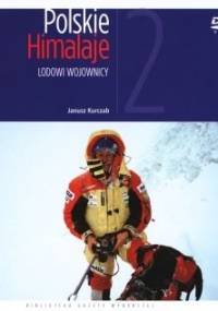 Lodowi wojownicy - Janusz Kurczab