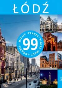 Łódź - 99 miejsc - Rafał Tomczyk