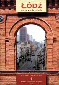 Łódź. Monografia miasta