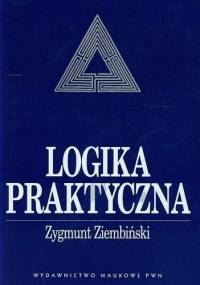 Logika praktyczna - Zygmunt Ziembiński