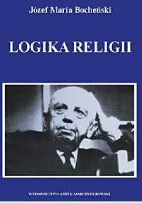 Logika religii - Józef Maria Bocheński OP