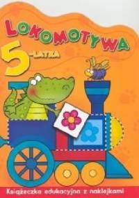 Lokomotywa 5-latka - Renata Wiącek