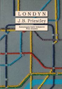 Londyn - J. B. Priestley