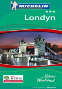 Londyn. Udany weekend. Wydanie 3 - praca zbiorowa