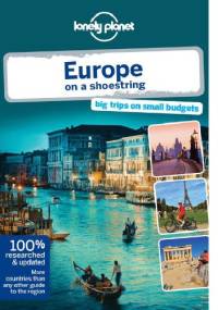 Lonely Planet Europe on a shoestring - Tom Masters