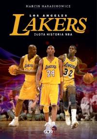 Los Angeles Lakers. Złota historia NBA - Marcin Harasimowicz