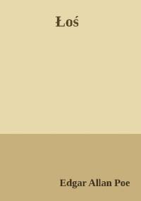 Łoś. Poranek nad Wissahickon - Edgar Allan Poe