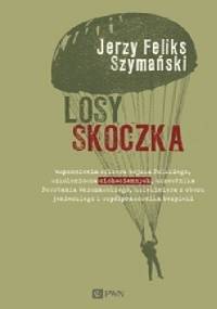 Losy skoczka - Jerzy Feliks Szymański