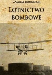 Lotnictwo bombowe - Camille Rougeron