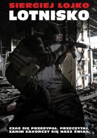 Lotnisko - Siergiej Łojko