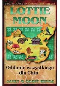 Lottie Moon - Janet & Jeff Benge