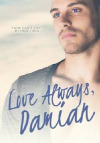 Love Always, Damian - D. Nichole King